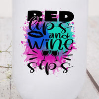 Red Lips and Wine Sipe Graphic Wine Tumbler