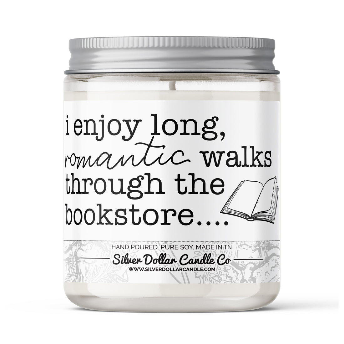 'I Enjoy Long Walks Through The Bookstore' Book Candle - 9/16oz 100%