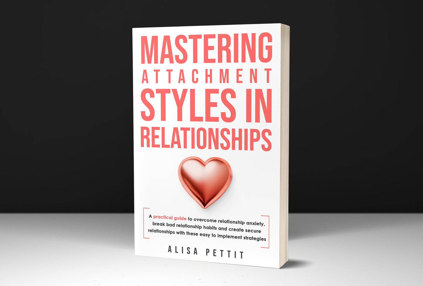 Mastering Attachment Styles in Relationships