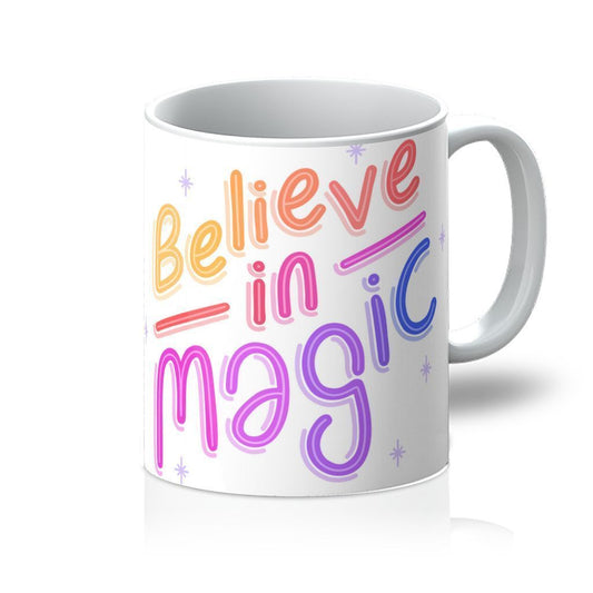 Believe in magic Mug