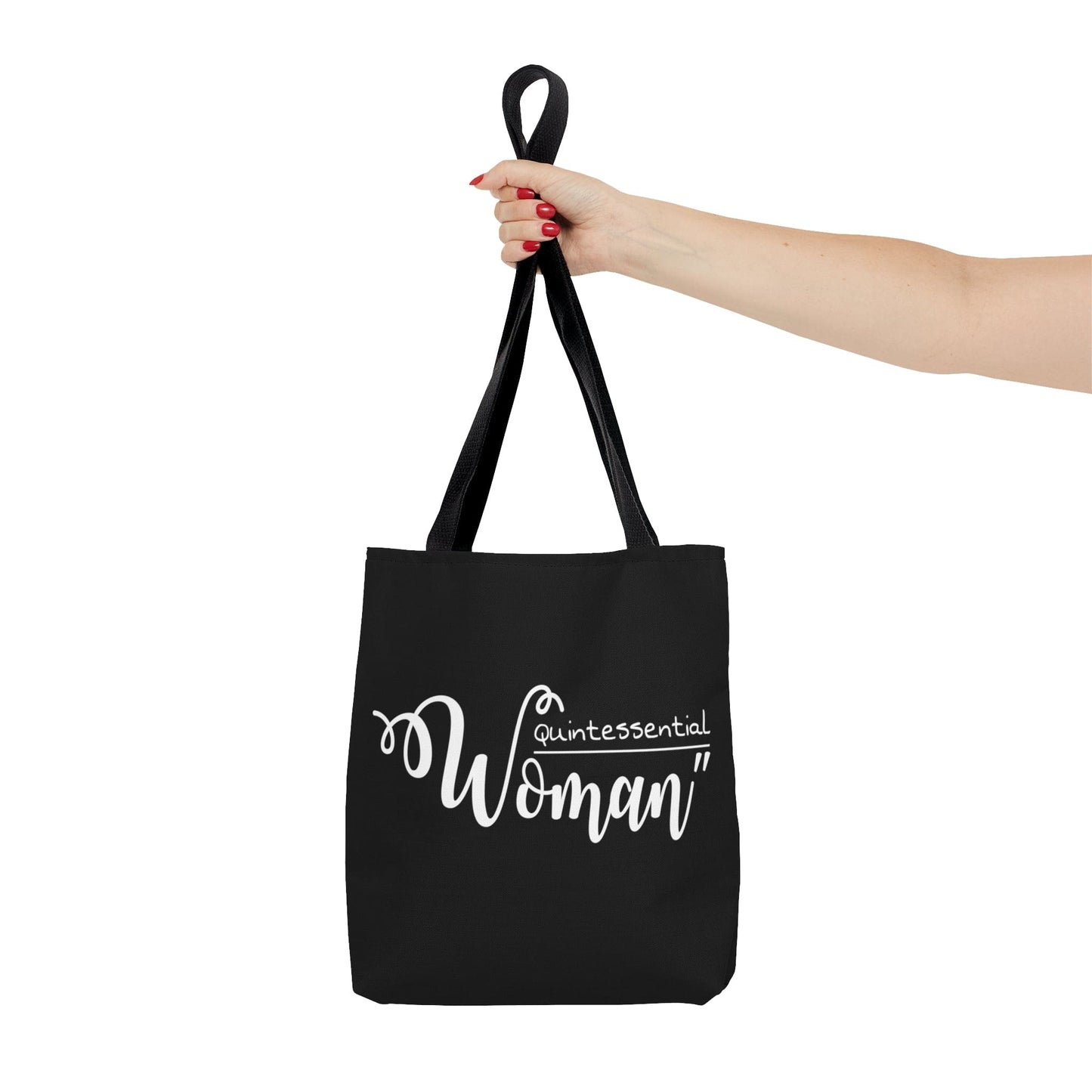 Large Tote Bag Quintessential Woman Inspirational Affirmation