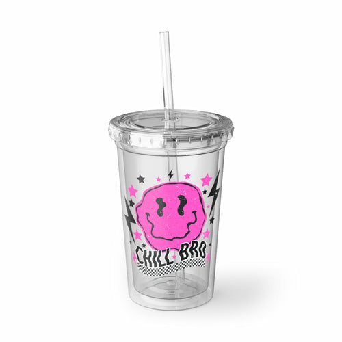 Chill Bro Acrylic Cup