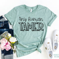 Tiny Human Tamer T-shirt