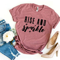 Rise And Sparkle T-shirt