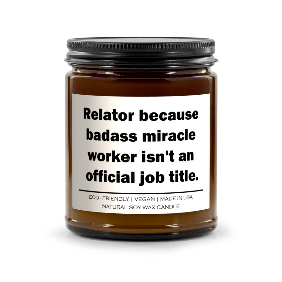 Relator because badass miracle worker isn't an official job title