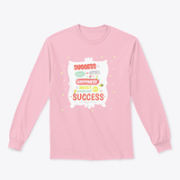 Success Is Not The Key To Happiness Design for Sweatshirt