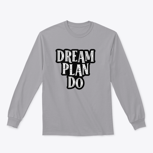 Dream, Plan, Do Motivational Quote Success Design For T-Shirt Design