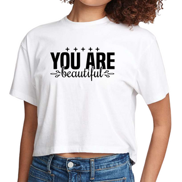 Womens Cropped Graphic T-shirt - you are Beautiful - Inspiration