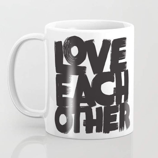 Love Each Other Mug