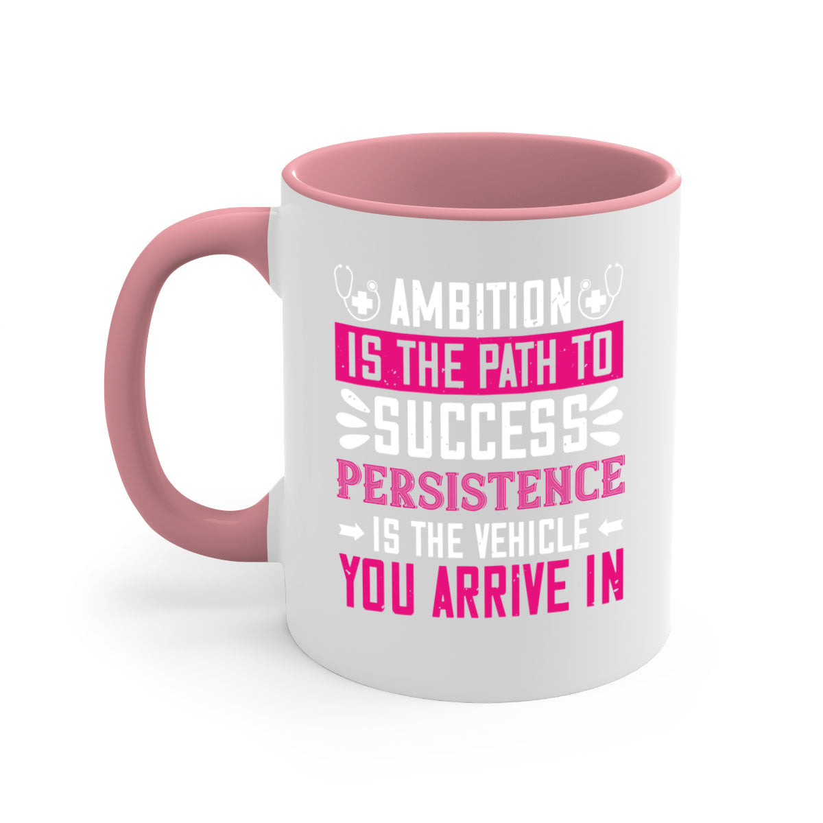 Ambition is the path to success persistence is the vehicle you arrive