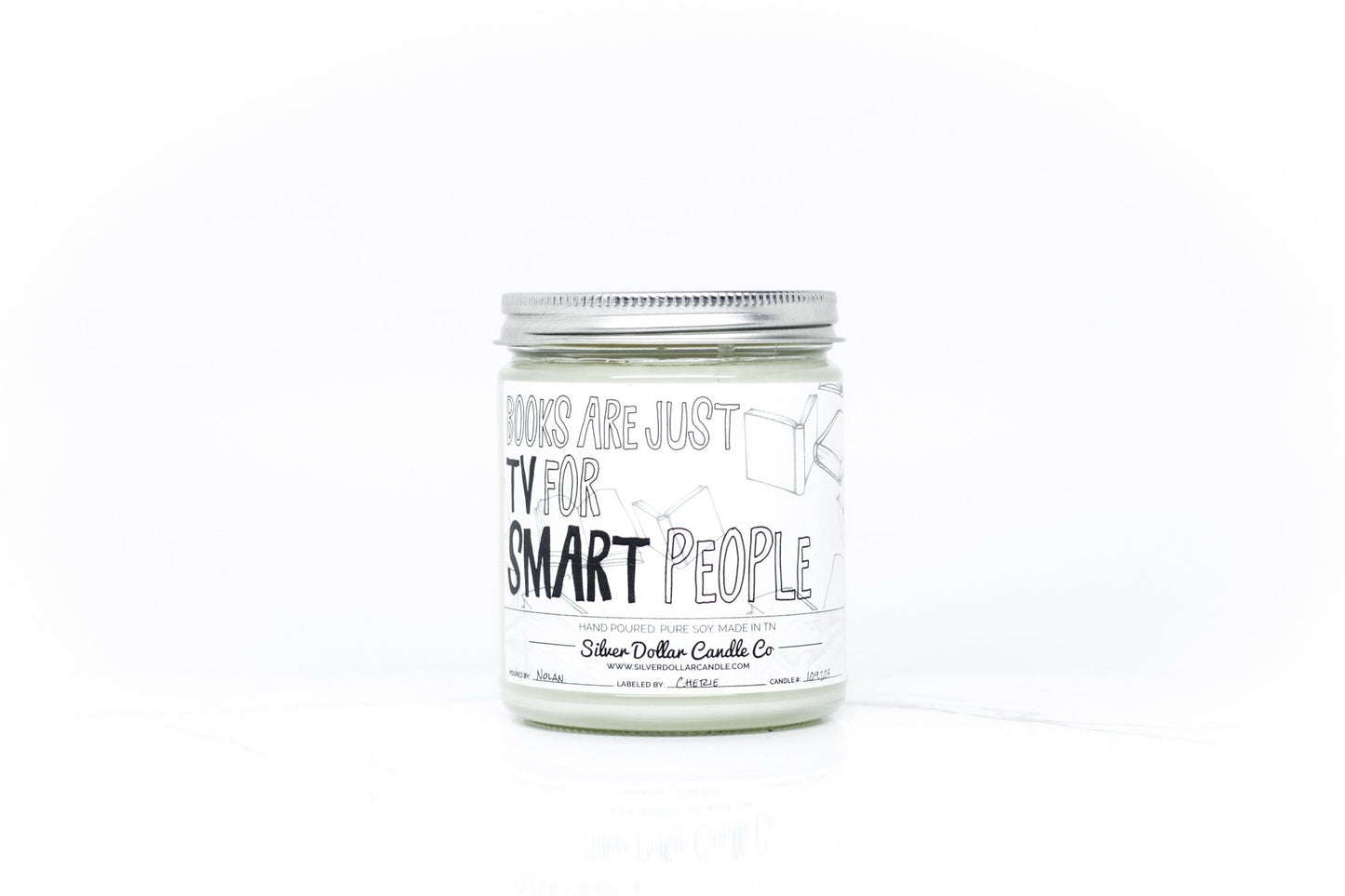 'Books Are Just TV For Smart People' Book Candle - 9/16oz 100%