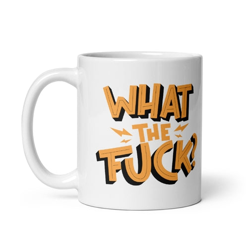 What The Fuck Funny Mug